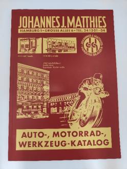 Johannes J. Matthies Katalog Auto-,Motorrad-,Werkzeug-Katalog Nostalgie-Katalog